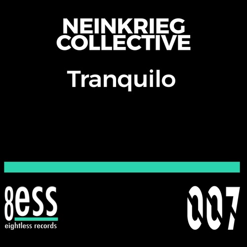 Neinkrieg Collective - Tranquilo (Sunset Mix) [EGL007]